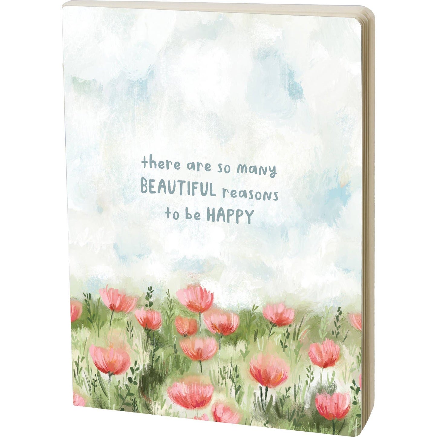 “There Are So Many Beautiful Reasons To Be Happy” Flat-Lay Journal – 160 lined pages