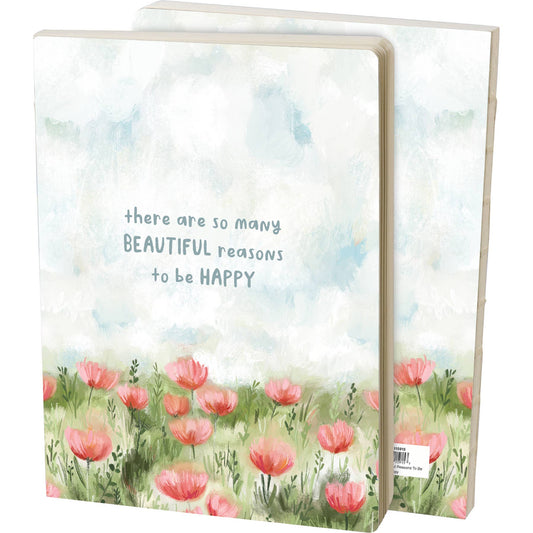 “There Are So Many Beautiful Reasons To Be Happy” Flat-Lay Journal – 160 lined pages