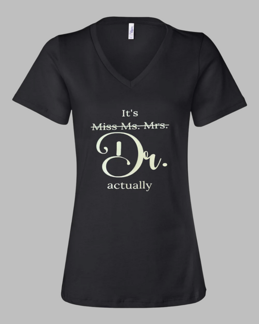 "It's Doctor, actually" T-shirt