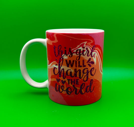 "This Girl Will Change the World” Pink Marbled Mug – 12 oz