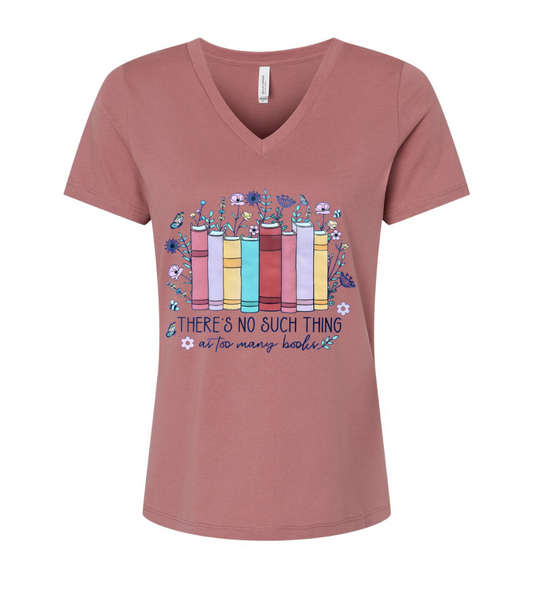 "No Such Thing as Too Many Books" T-shirt